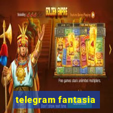 telegram fantasia